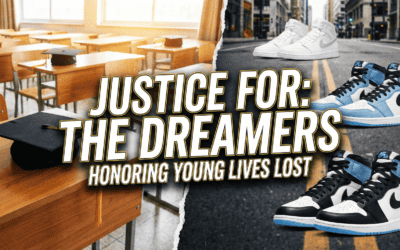 Justice For: The Dreamers